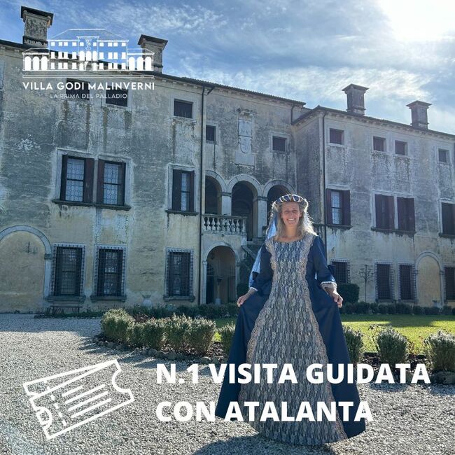 Visita Guidata con Atalanta Godi - Villa Godi Malinverni
